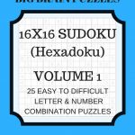 Hexadoku Sudoku 16X16 16X16 Sudoku Sudoku Print Mega | Etsy   Printable Hexadoku Puzzles