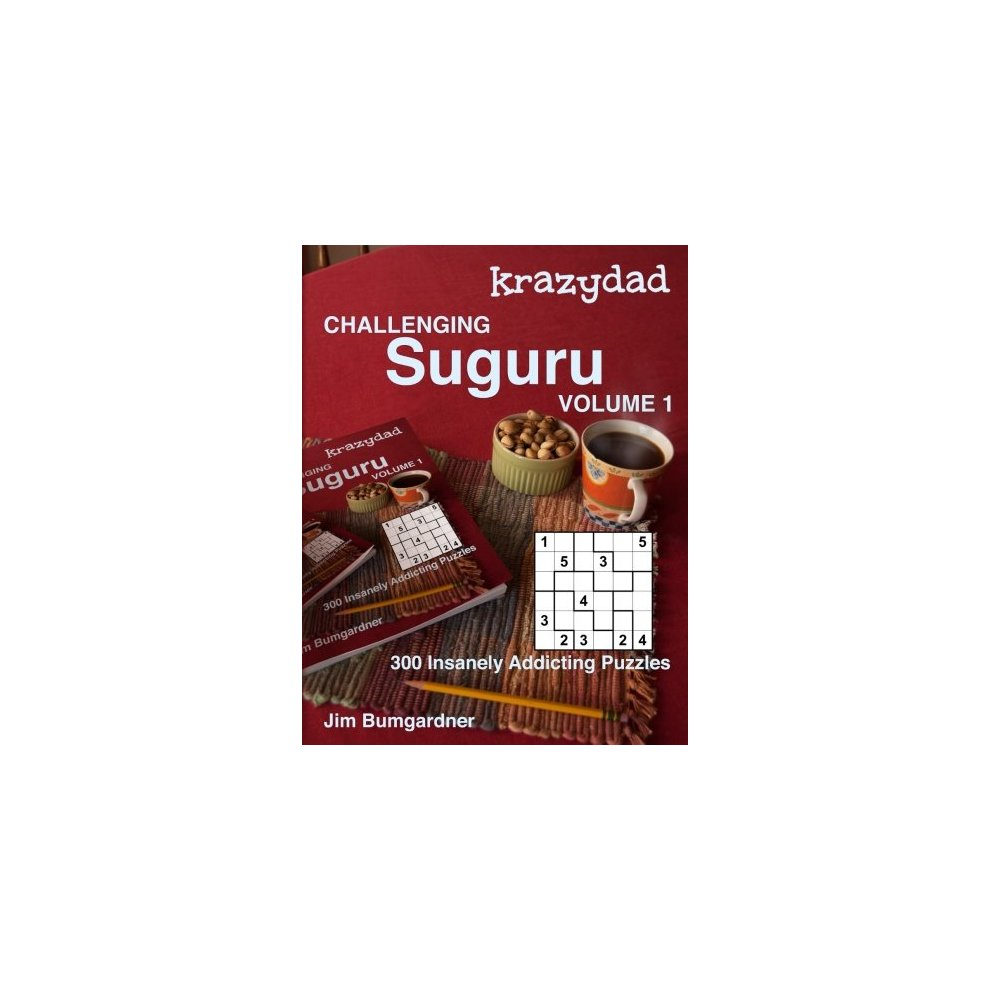 Krazydad Challenging Suguru Volume 1: 300 Insanely Addicting Puzzles - Printable Suguru Puzzles