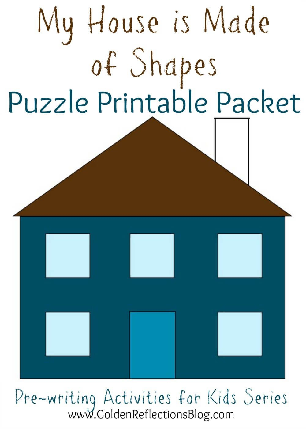 My House Is Made Of Shapes Puzzle Printable Packet: Pre-Writing - Printable House Puzzle